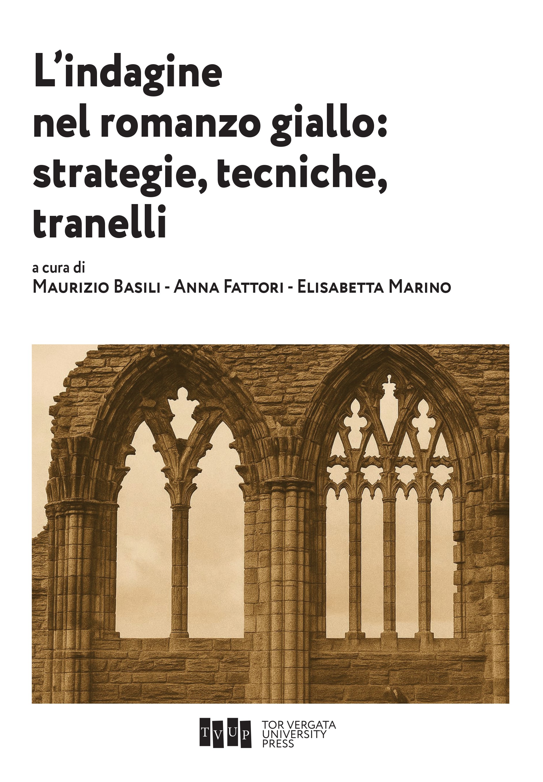 L’indagine nel romanzo giallo. Strategie, tecniche, tranelli